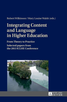 Integrating Content and Language in Higher