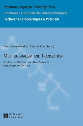 Multilingualism and Translation: Studies on