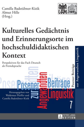 Kulturelles Gedaechtnis und Erinnerungsorte im