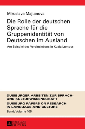 Die Rolle der deutschen Sprache fuer die