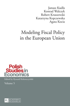Modeling Fiscal Policy in the European Union