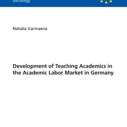 Development of Teaching Academics in the Academic Labor Market in Germany