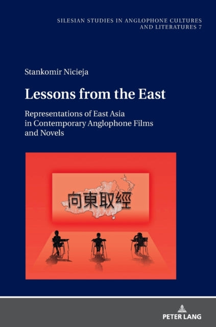 Lessons from the East: Representations of East