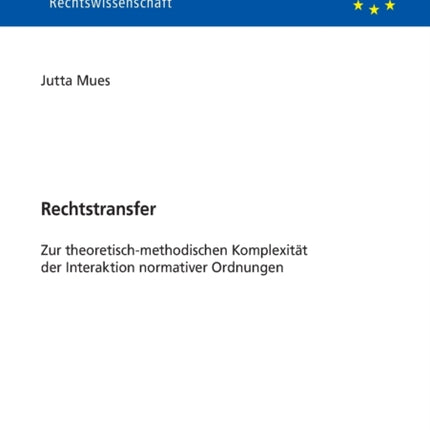Rechtstransfer: Zur theoretisch-methodischen