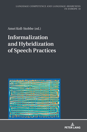 Informalization and Hybridization of Speech