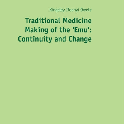 Traditional Medicine Making of the 'Emu':
