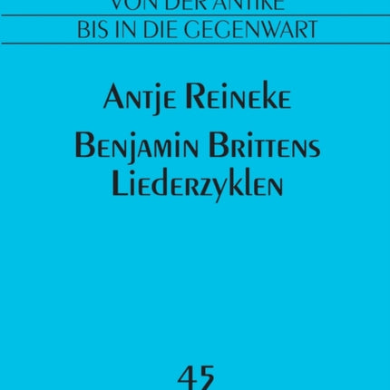 Benjamin Brittens Liederzyklen