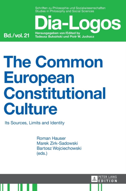 The Common European Constitutional Culture: Its