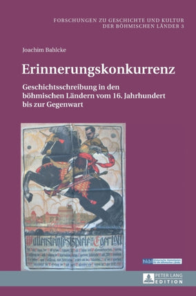 Erinnerungskonkurrenz: Geschichtsschreibung in