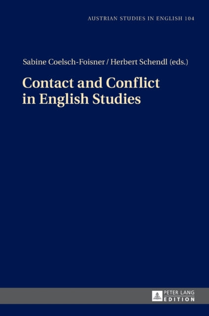 Contact and Conflict in English Studies: