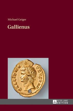 Gallienus: 2., unveraenderte Auflage