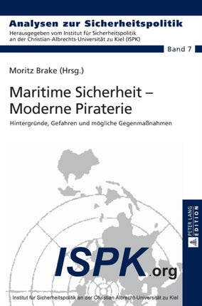Maritime Sicherheit - Moderne Piraterie: