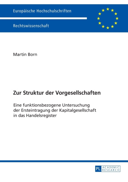 Zur Struktur der Vorgesellschaften: Eine