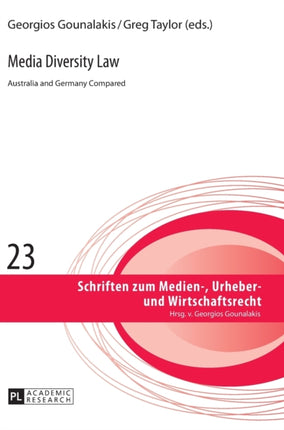 Media Diversity Law: Australia and Germany