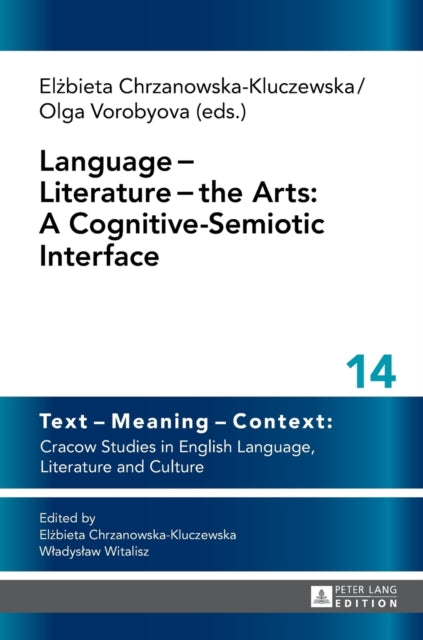 Language − Literature − the Arts: A