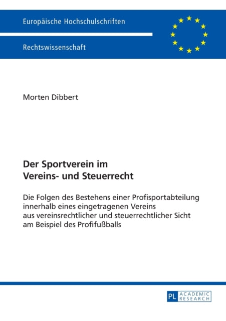 Der Sportverein im Vereins- und Steuerrecht: Die