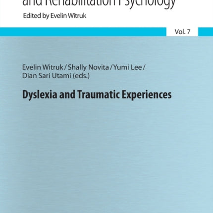 Dyslexia and Traumatic Experiences