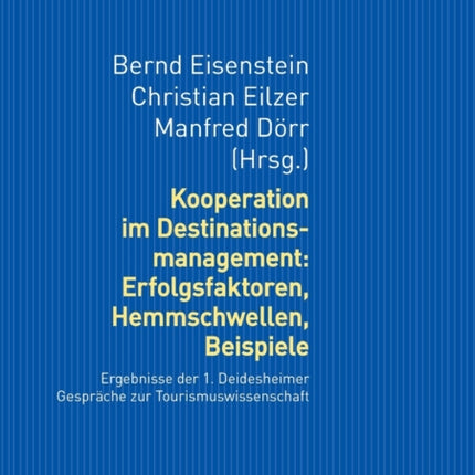 Kooperation im Destinationsmanagement: