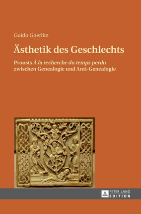 Aesthetik des Geschlechts: Prousts  À la
