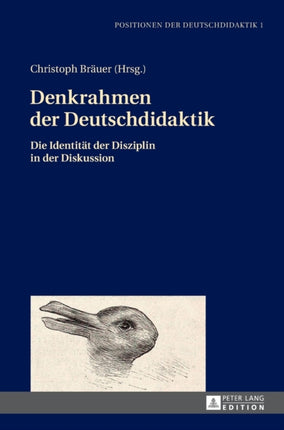 Denkrahmen der Deutschdidaktik: Die Identitaet
