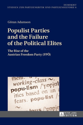 Populist Parties and the Failure of the Political