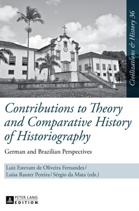 Contributions to Theory and Comparative History