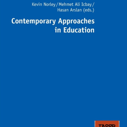Contemporary Approaches in Education