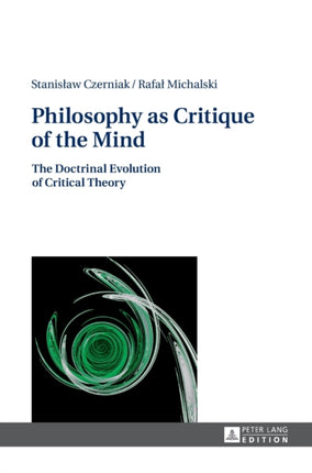 Philosophy as Critique of the Mind: The Doctrinal