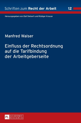 Einfluss der Rechtsordnung auf die Tarifbindung
