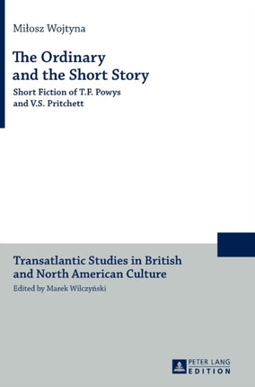 The Ordinary and the Short Story: Short Fiction