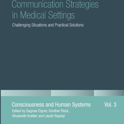 Communication Strategies in Medical Settings: