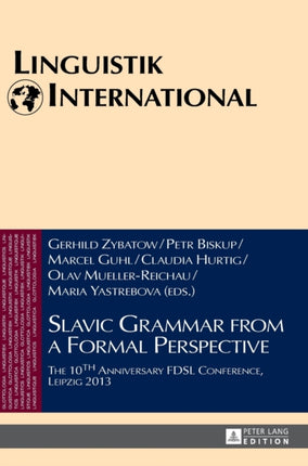 Slavic Grammar from a Formal Perspective: The