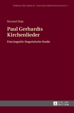 Paul Gerhardts Kirchenlieder: Eine