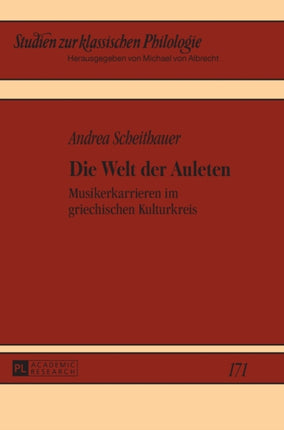 Die Welt der Auleten: Musikerkarrieren im