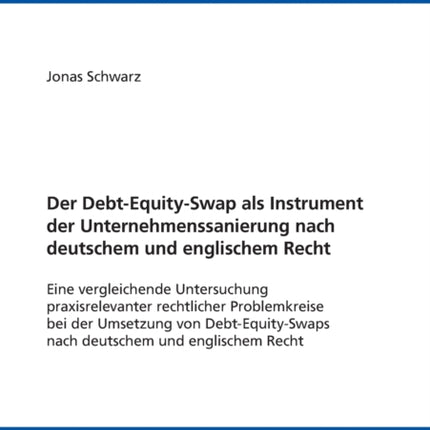 Der Debt-Equity-Swap als Instrument der