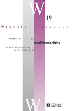 Traditionsbrueche: Neue Forschungsansaetze zu