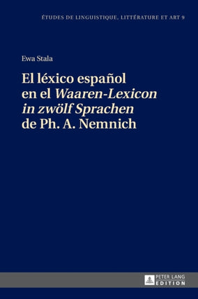 El léxico español en el Waaren-Lexicon in zwoelf