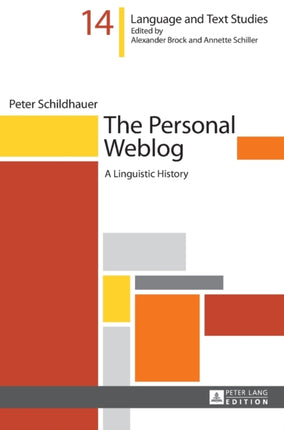 The Personal Weblog: A Linguistic History