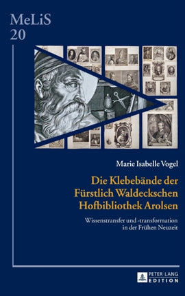 Die Klebebaende der Fuerstlich Waldeckschen