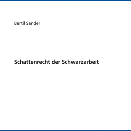 Schattenrecht Der Schwarzarbeit