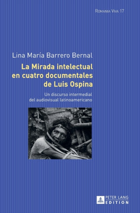 La mirada intelectual en cuatro documentales de