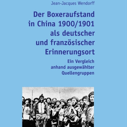 Der Boxeraufstand in China 1900/1901 als