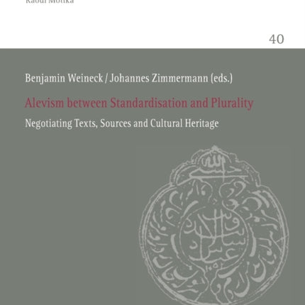 Alevism between Standardisation and Plurality: