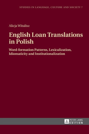 English Loan Translations in Polish: