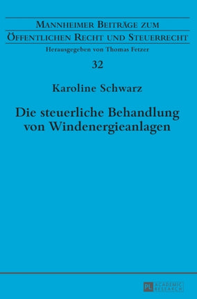 Die Steuerliche Behandlung Von Windenergieanlagen