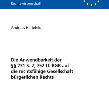 Die Anwendbarkeit der §§ 731 S. 2, 752 ff. BGB