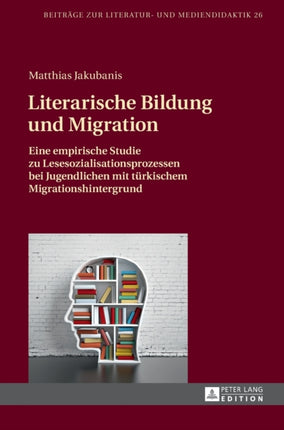 Literarische Bildung und Migration: Eine