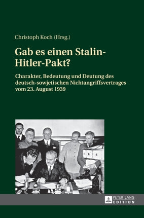 Gab es einen Stalin-Hitler-Pakt?: Charakter,