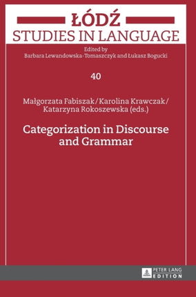 Categorization in Discourse and Grammar