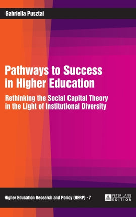 Pathways to Success in Higher Education: